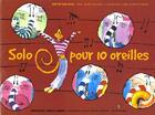 Couverture du livre « Solo pour 10 oreilles » de Benoit Couchepin aux éditions Callicephale