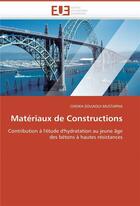 Couverture du livre « Materiaux de constructions » de Mustapha-C aux éditions Editions Universitaires Europeennes