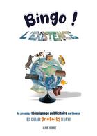 Couverture du livre « Bingo ! l'existence » de Claire Barabe aux éditions Publishroom Factory