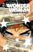 Couverture du livre « Wonder Woman - Hors la loi Tome 1 » de Tom King et Daniel Sampere aux éditions Urban Comics