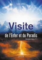 Couverture du livre « Visite de l'enfer et du paradis » de Jango Sylvie aux éditions Verone