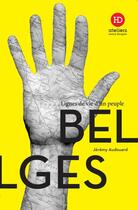 Couverture du livre « Belges » de Jeremy Audouard aux éditions Ateliers Henry Dougier
