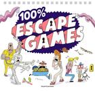 Couverture du livre « 100 % escape games » de Chaurand/Muscat aux éditions Bayard Jeunesse