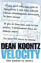 Couverture du livre « Velocity » de Dean Koontz aux éditions Epagine