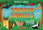 Couverture du livre « Origami animals kit (new ed) » de Lafosse aux éditions Tuttle