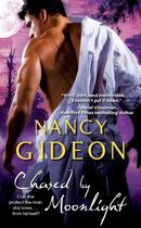 Couverture du livre « Chased by Moonlight » de Nancy Gideon aux éditions Pocket Books