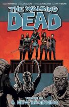 Couverture du livre « The walking dead T.22 ; a new beginning » de Charlie Adlard et Robert Kirkman aux éditions Image Comics