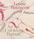Couverture du livre « Louise bourgeois an unfolding portrait » de Wye Deborah aux éditions Moma