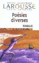 Couverture du livre « Poesies Diverses » de Arthur Rimbaud aux éditions Larousse