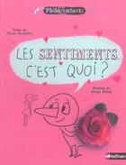 Couverture du livre « Sentiments c est quoi » de Brenifier/Bloch aux éditions Nathan