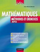 Couverture du livre « Mathématiques ; PCSI, PTSI ; méthodes et exercices » de Jean-Marie Monier et Guillaume Haberer aux éditions Dunod