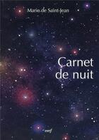 Couverture du livre « Carnet de nuit » de Marie De Saint Jean aux éditions Cerf