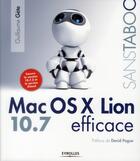 Couverture du livre « Mac OS X lion 10.7 efficace » de Guillaume Gete aux éditions Eyrolles