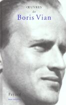 Couverture du livre « Oeuvres t.13 » de Boris Vian aux éditions Fayard