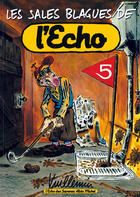 Couverture du livre « Les sales blagues de l'Echo t.5 » de Vuillemin aux éditions Drugstore