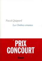 Couverture du livre « Dernier royaume Tome 1 ; les ombres errantes » de Pascal Quignard aux éditions Grasset