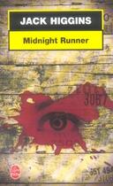 Couverture du livre « Midnight runner » de Higgins-J aux éditions Le Livre De Poche