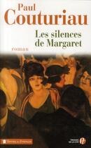 Couverture du livre « Les silences de Margaret » de Paul Couturiau aux éditions Presses De La Cite