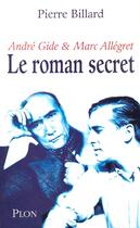 Couverture du livre « Le roman secret » de Billard Pierre aux éditions Plon