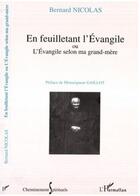 Couverture du livre « En feuilletant l'evangile - ou l'evangile selon ma grand-mere » de Nicolas Bernard aux éditions Editions L'harmattan