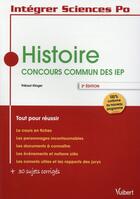 Couverture du livre « Intégrer Sciences Po ; histoire ; concours commun des IEP » de Thibaut Klinger aux éditions Vuibert