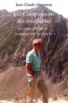 Couverture du livre « Les compagnons des misérables » de Jean-Claude Abonneau aux éditions Edilivre