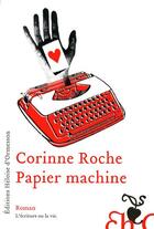 Couverture du livre « Papier machine » de Corinne Roche aux éditions Heloise D'ormesson