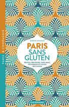 Couverture du livre « Paris sans gluten (édition 2019) » de Soraya Aouidad aux éditions Parigramme
