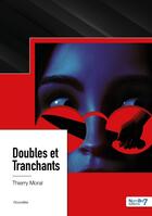 Couverture du livre « Double tranchant » de Thomas Zimmer aux éditions Nombre 7