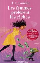 Couverture du livre « Les femmes préfèrent les riches » de Conklin-J.C aux éditions Calmann-levy