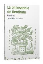Couverture du livre « La philosophie de Bentham » de Jean-Pierre Clero aux éditions Vrin