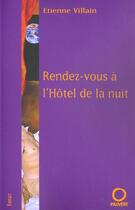 Couverture du livre « Rendez-vous à l'Hôtel de la nuit » de Etienne Villain aux éditions Pauvert