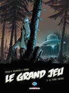 Couverture du livre « Le grand jeu Tome 3 : la terre creuse » de Jean-Pierre Pecau et Leo Pilipovic et Thorn aux éditions Delcourt