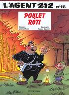 Couverture du livre « L'agent 212 Tome 18 : poulet rôti » de Daniel Kox et Raoul Cauvin aux éditions Dupuis