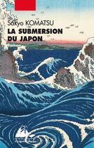 Couverture du livre « La submersion du Japon » de Sakyo Komatsu aux éditions Picquier