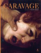 Couverture du livre « Caravage » de Claudio Strinati aux éditions Place Des Victoires