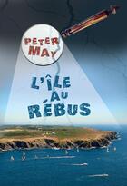 Couverture du livre « L'île au rébus » de Peter May aux éditions Rouergue