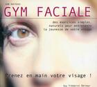 Couverture du livre « Gym faciale » de Zoé Kertesz aux éditions Guy Trédaniel