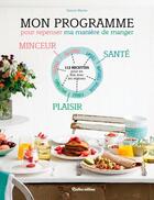 Couverture du livre « Mon programme pour repenser ma manière de manger » de Dannii Martin aux éditions Rustica