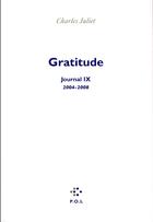 Couverture du livre « Gratitude » de Charles Juliet aux éditions P.o.l