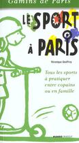 Couverture du livre « Le Sport A Paris » de Veronique Geoffroy aux éditions Mango