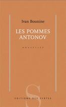 Couverture du livre « Les pommes Antonov » de Ivan Bounine aux éditions Syrtes