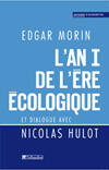 Couverture du livre « L'an I de l'ère écologique » de Hulot/Morin aux éditions Tallandier