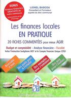 Couverture du livre « Les finances locales en pratique en 20 fiches : budget et comptabilité, analyses financières, fiscalité » de Lionel Bascou aux éditions Puits Fleuri