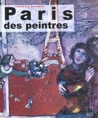 Couverture du livre « Paris des peintres » de Gaussen. Freder aux éditions Adam Biro