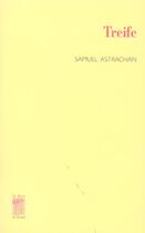 Couverture du livre « Treife » de Samuel Astrachan aux éditions Bois D'orion