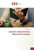 Couverture du livre « Lectures desorientees (recueil de textes) » de Madi Abane aux éditions Editions Universitaires Europeennes