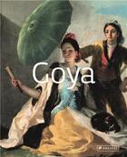 Couverture du livre « Goya (masters of art) » de Paola Rapelli aux éditions Prestel