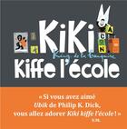 Couverture du livre « Kiki kiffe l'école » de Vincent Malone et Jean-Louis Cornalba aux éditions Seuil Jeunesse