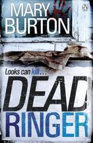 Couverture du livre « Dead Ringer » de Mary Burton aux éditions Epagine